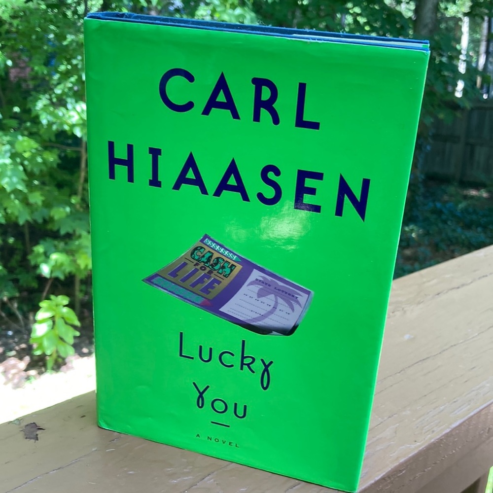 Lucky You by Carl Hiaasen